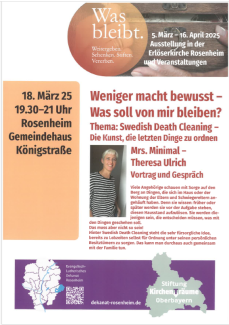 Weniger macht bewusst - was soll von mir bleiben?